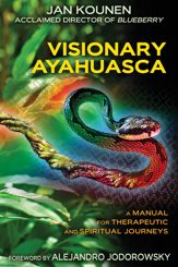 Visionary Ayahuasca - 15 Dec 2014