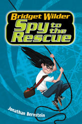 Bridget Wilder #2: Spy to the Rescue - 31 May 2016
