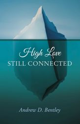 High Love - Still Connected - 24 Nov 2017
