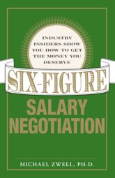 Six Figure Salary Negotiation - 1 Mar 2008