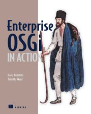 Enterprise OSGi In Action - 27 Mar 2013