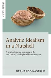 Analytic Idealism in a Nutshell - 29 Oct 2024