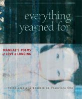 Everything Yearned For - 8 Feb 2013