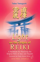 Light On The Origins Of Reiki - 25 Jan 2008