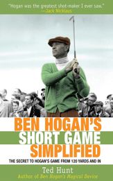 Ben Hogan's Short Game Simplified - 27 Oct 2010