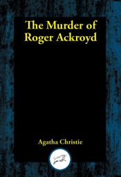 Murder of Roger Ackroyd - 1 Aug 2023