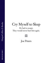 Cry Myself to Sleep - 30 Apr 2009