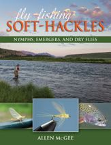 Fly-Fishing Soft-Hackles - 1 Nov 2016