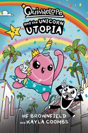 Quinnelope and the Unicorn Utopia - 22 Jul 2025