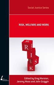 Risk, Welfare and Work - 15 Jul 2010