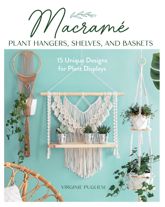 Macrame Plant Hangers, Shelves, and Baskets - 5 Nov 2024
