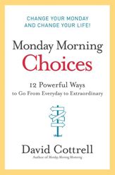 Monday Morning Choices - 13 Oct 2009