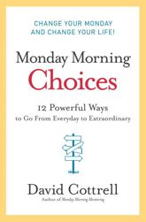 Monday Morning Choices - 13 Oct 2009