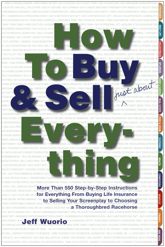How to Buy and Sell (Just About) Everything - 15 Jun 2010