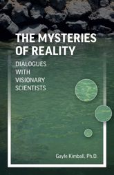 The Mysteries of Reality - 26 Mar 2021