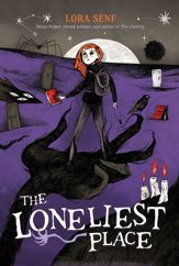 The Loneliest Place - 17 Sep 2024