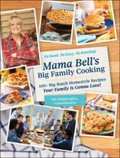 Mama Bell's Big Family Cooking - 22 Oct 2024
