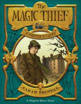 The Magic Thief: A Proper Wizard - 19 Aug 2014