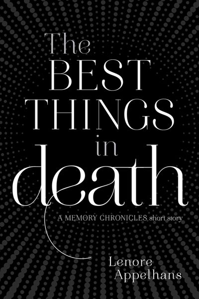 The Best Things in Death