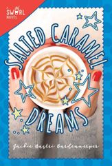 Salted Caramel Dreams - 13 Mar 2018