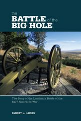 Battle of the Big Hole - 26 Mar 2024