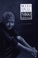 Blues: For All the Changes - 6 Oct 2009