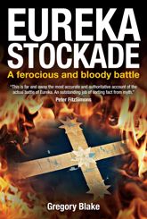 Eureka Stockade - 31 Oct 2012