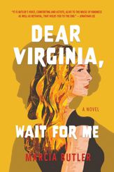 Dear Virginia, Wait for Me - 6 May 2025