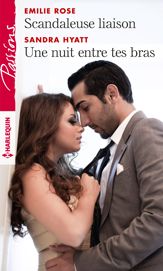 Scandaleuse liaison - Une nuit entre tes bras - 1 Jul 2019
