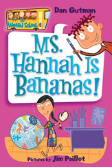 My Weird School #4: Ms. Hannah Is Bananas! - 6 Oct 2009