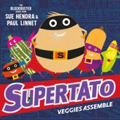 Supertato Veggies Assemble - 21 Apr 2016