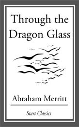 Through the Dragon Glass - 28 Mar 2014