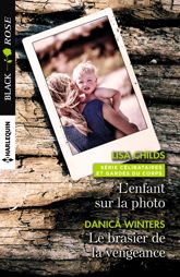 L'enfant sur la photo - Le brasier de la vengeance - 1 Mar 2017