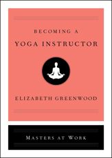Becoming a Yoga Instructor - 7 May 2019