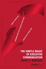 The Simple Magic of Executive Communication - 9 Jun 2026