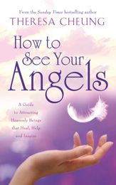 How to See Your Angels - 2 Sep 2010