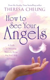 How to See Your Angels - 2 Sep 2010