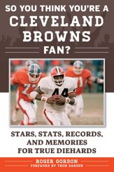 So You Think You're a Cleveland Browns Fan? - 5 Sep 2017