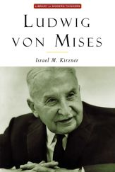 Ludwig Von Mises - 10 Oct 2023