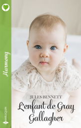 L'enfant de Gray Gallagher - 1 May 2024