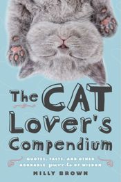 The Cat Lover's Compendium - 4 Nov 2014