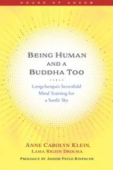 Being Human and a Buddha Too - 15 Aug 2023