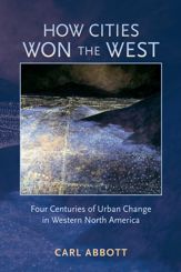 How Cities Won the West - 3 Mar 2011
