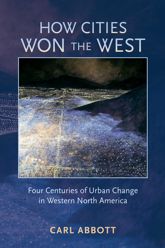 How Cities Won the West - 3 Mar 2011
