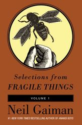 Selections from Fragile Things, Volume One - 3 Feb 2009