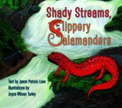 Shady Streams, Slippery Salamanders - 14 Jun 2019