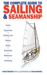 The Complete Guide to Sailing & Seamanship - 1 Jun 2013