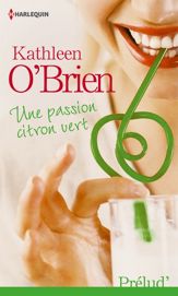 Une passion citron vert - 1 Jun 2012