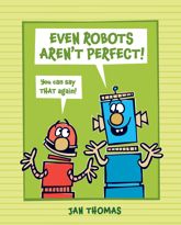 Even Robots Aren't Perfect! - 4 Jan 2022