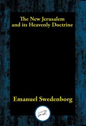 The New Jerusalem and its Heavenly Doctrine - 29 Jan 2017